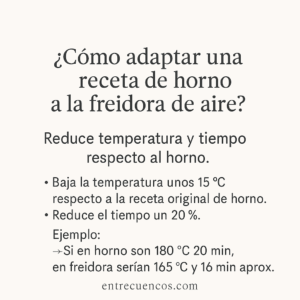 Cómo adaptar receta de horno a freidora de aire